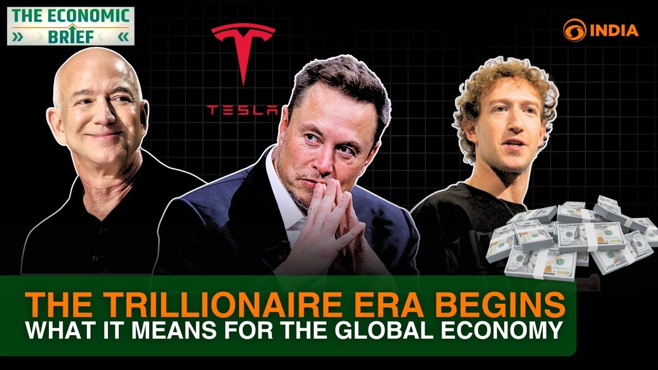 Explained | Elon Musk and the Trillionaire Era: What It Means for the Global Economy