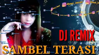 DJ REMIX SAMBEL TERASI 2020