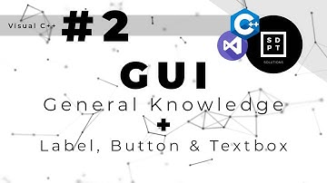 Visual C++ #2: GUI General Knowledge + Label, Button & Textbox | FIX LNK1561 | Filipino | Tagalog