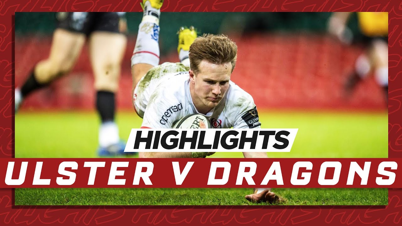 Highlights | Ulster Rugby v Dragons | Guinness PRO14 2020/21
