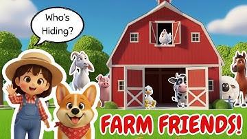 Farm Animals Hide & Seek! Learn Animal Sounds | Educational Video for Kids & Toddlers