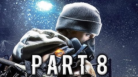 The Division Walkthrough Gameplay Part 8 - Missing (PS4)
