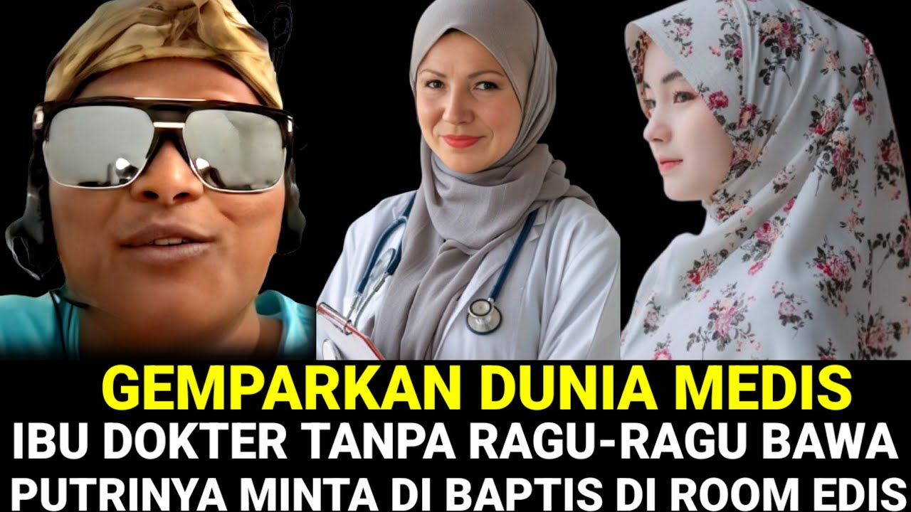 GEMPARKAN DUNIA MEDIS‼️IBU DOKTER TANPA RAGU-RAGU BAWA PUTRINYA MINTA DI BAPTIS DI ROOM EDIS