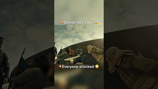 💥Osman’s skill 😱Everyone shocked 😳 #trending #turkishseries #editwithkurulus #osman #kurulusosman