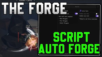 [⛏️RELEASE] The Forge Script Auto Forge, Kill Aura & Auto Mine [Roblox 2025]