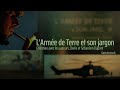 &quot;L&#39;Armée de Terre et son jargon&quot;, entretien de Noël avec les auteurs Sébastien &amp; Denis Dupont