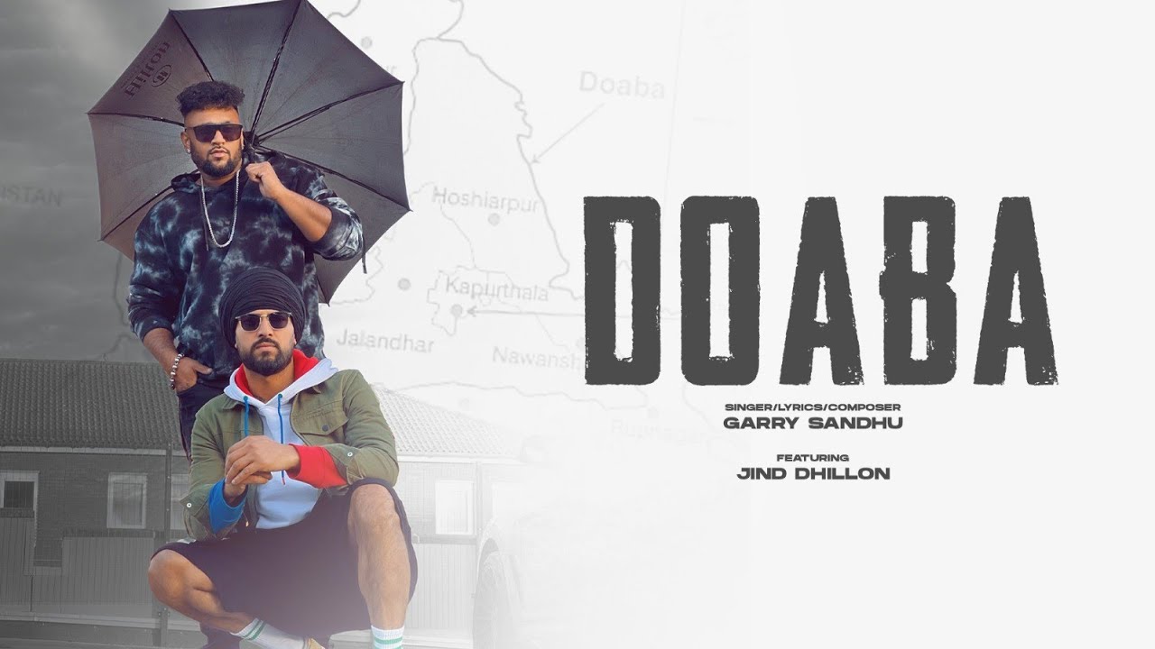 Doaba  Garry Sandhu  Official Video Song   Fresh Media Records  Jind Dhillon