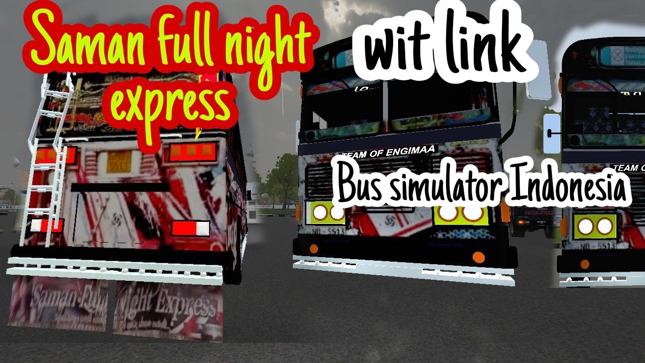 Bus simulator Indonesia new bus mod Saman full night express