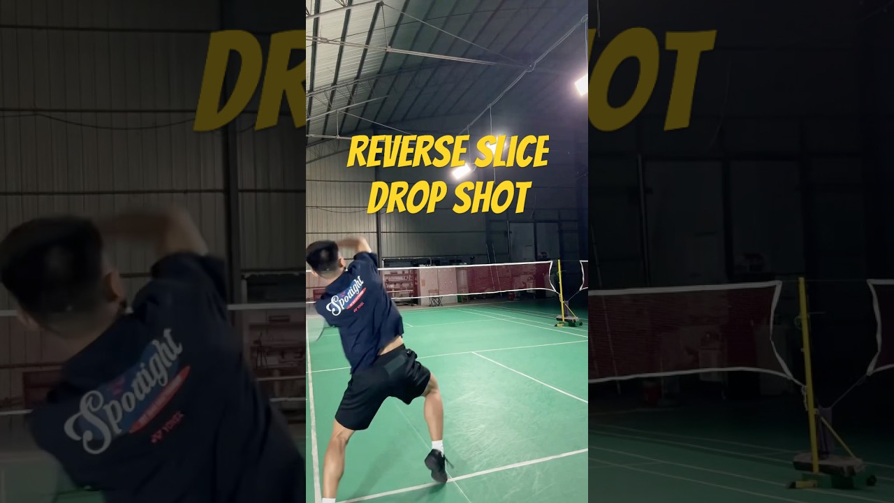 Reverse Slice Drop Shot 