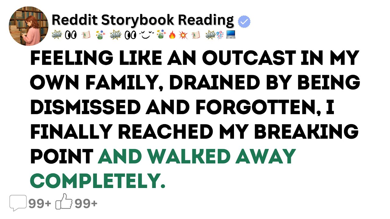 Feeling Like An Outcast In My Own Family, Drained By Being Dismissed And... [Full Story]