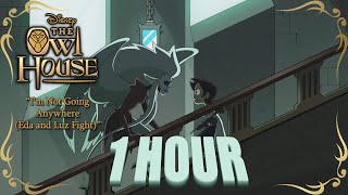 Im Not Going Anywhere (Eda and Luz Fight) 1 Hour Seamless Loop - The Owl House OST