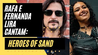 Download Lagu RAFAEL E FERNANDA LIRA - HEROES OF SAND MP3