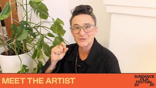 Meet the Artist: Sam Feder — 2020 Sundance Film Festival