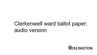 Clerkenwell ward ballot paper: audio version