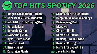 Top Hits Spotify Indonesia 2026 _ Top Spotify Indonesia 2026 _ Lagu Hits Spotify 2026 _ Lagu Terbaru