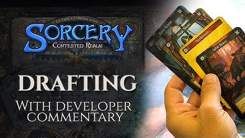 How to Draft Sorcery: Contested Realm - Draft Selections with Developer Commentary