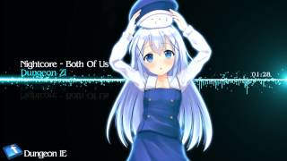 Nightcore - [Both Of Us]