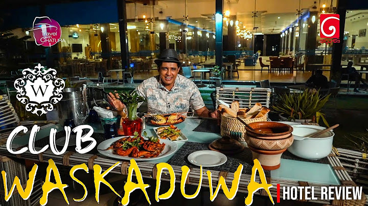 සුන්දර වස්කඩුව පාරාදීසය | Travel with Chatura Club Waskaduwa