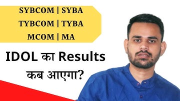IDOL Results 2021| SYBCOM & SYBA Results | MCOM & MA | Expected Results Date| IDOL Mumbai University