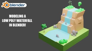 Blender Modeling - Low Poly Waterfall - Timelapse