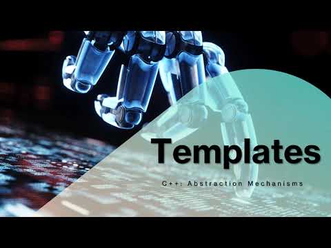 Templates ( A Tour of C++: Abstraction Mechanisms )