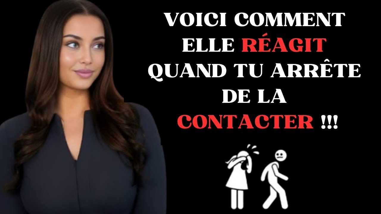 Une FEMME FERA CECI Si Vous CESSEZ De La Contacter