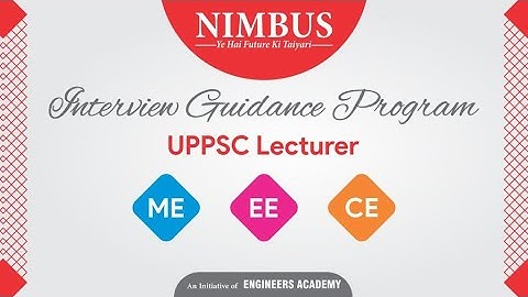 Interview Guidance Program | UPPSC Lecturer Interview Preparation | ME/CE/EE | NIMBUS