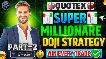 Doji Strategy On Quotex Binary Options Part - 2 | Quotex Binary Options Sureshot Doji Strategy
