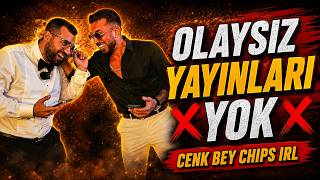 OLAYSIZ YAYINLARI YOK - CENK BEY CHIPS