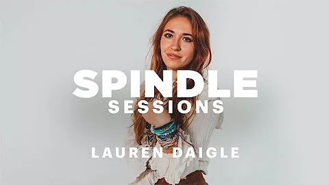 Spindle Session: Lauren Daigle Covers Ed Sheeran's 'Supermarket Flowers'