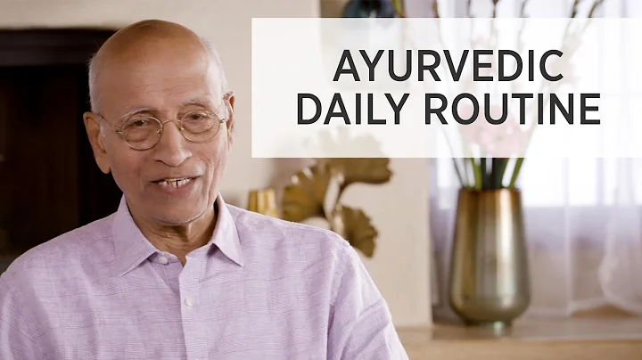 Vasant Lad MASc on the Deeper Meaning of Dinacharya (Daily Routine) | Ayurveda Education - DayDayNews