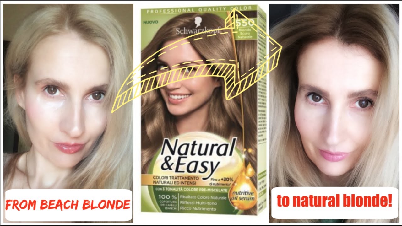 SCHWARZKOPF NATURAL & EASY #550 FROM BEACH BLONDE TO NATURAL DARK BLONDE AT  HOME: NO GREEN, NO RED! - YouTube