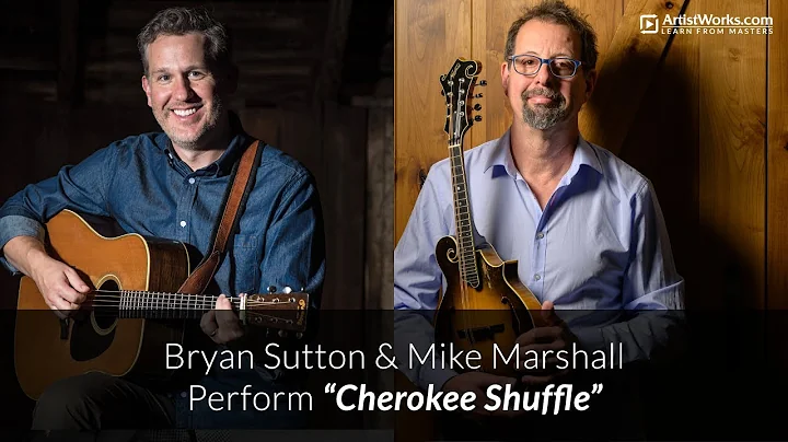 Bryan Sutton and Mike Marshall - "Cherokee Shuffle"