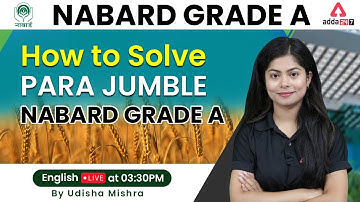 NABARD GRADE A | How to Solve Para jumble  English By Udisha Mishra