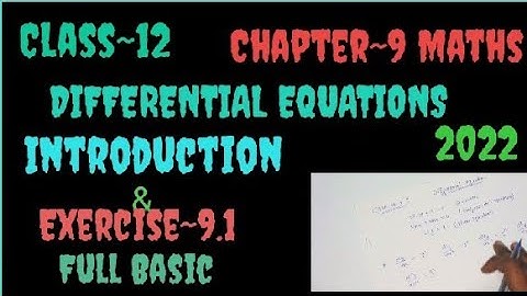 Introduction~Exercise chapter9 Differential equations class12 2022