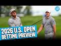 2026 U.S. Open at Shinnecock Hills Betting Preview! | Lineups x Matt Brown & John Haslbauer