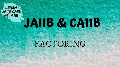 What is FACTORING and how it functions?#JAIIB#CAIIB Concept Explained in tamil@learninsideout