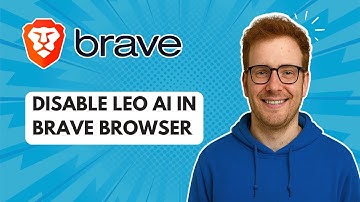 Disable Leo AI in Brave Browser [2025 Guide]