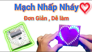Hướng Dẫn Ráp Mạch LED Trái Tim Đơn Giản / Mr Chế