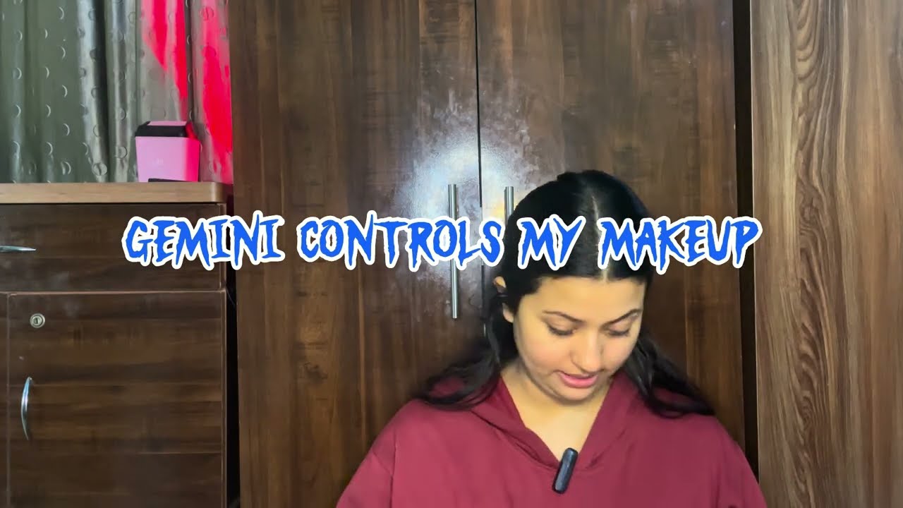 Gemini controls my makeup 