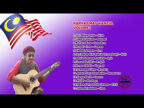 Lagu Malaysia - Karya Emas Wanzul Volume 1