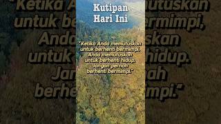 Jangan Berhenti Bermimpi #inspiration #quotes #bijak #motivasi#feedshorts #katacintabijak#lovequotes