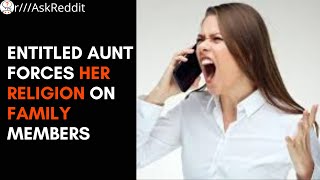 Religious Aunt attacks family member for wearing tank top-Entitled people