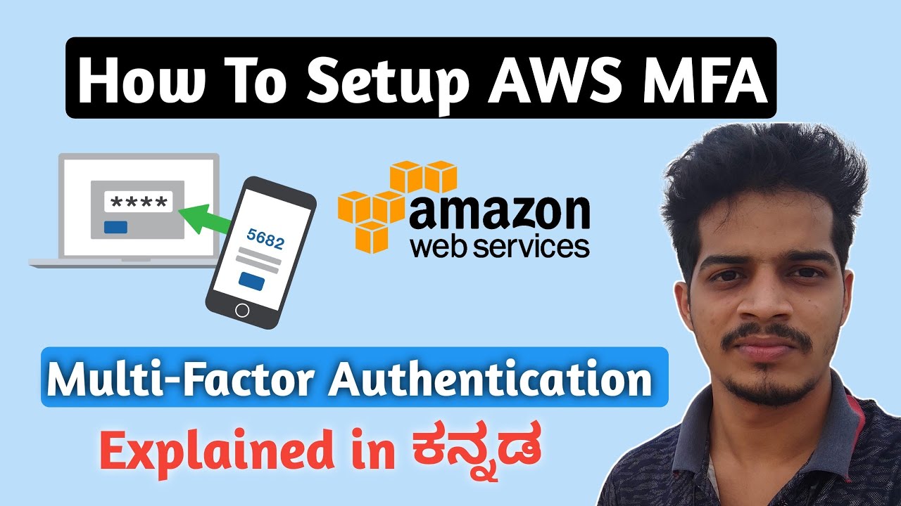 How setup MFA in AWS to Secure your account | Multi Factor ...