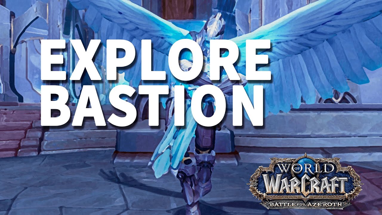 Temple of Humility WoW Explore Bastion