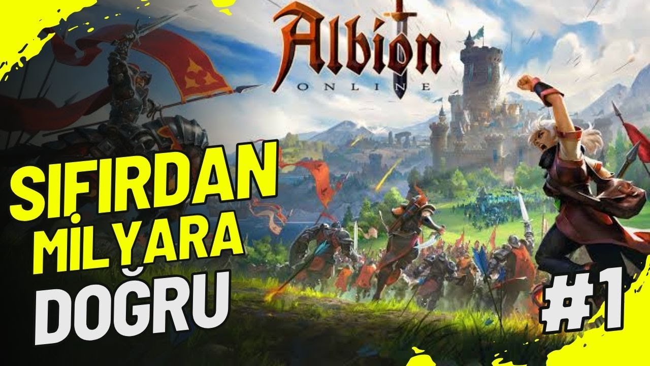 Albion Online Sıfırdan Zirveye - Milyar Silver Hedefi | Gün 1 Part 1