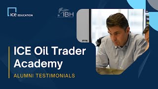 ICE Oil Trader Academy | Alumni Testimonials