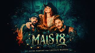 Mais 18 - Jayne Martins Feat Clipe Oficial