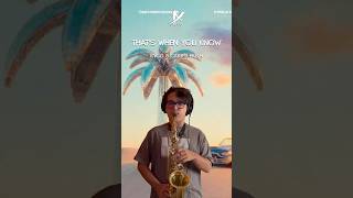 THAT'S WHEN YOU KNOW - Kygo (Saxophone Cover) 🎷🌴 #Kygo #Shorts