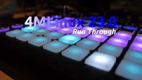 4MLinux 23.0 Run Through